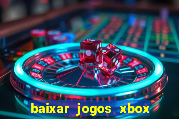 baixar jogos xbox 360 rgh